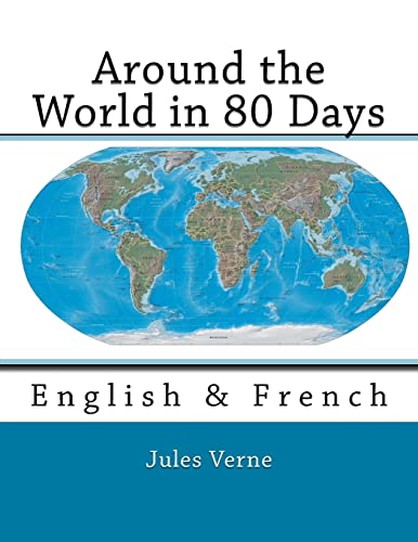 Around the World in 80 Days: English & French
